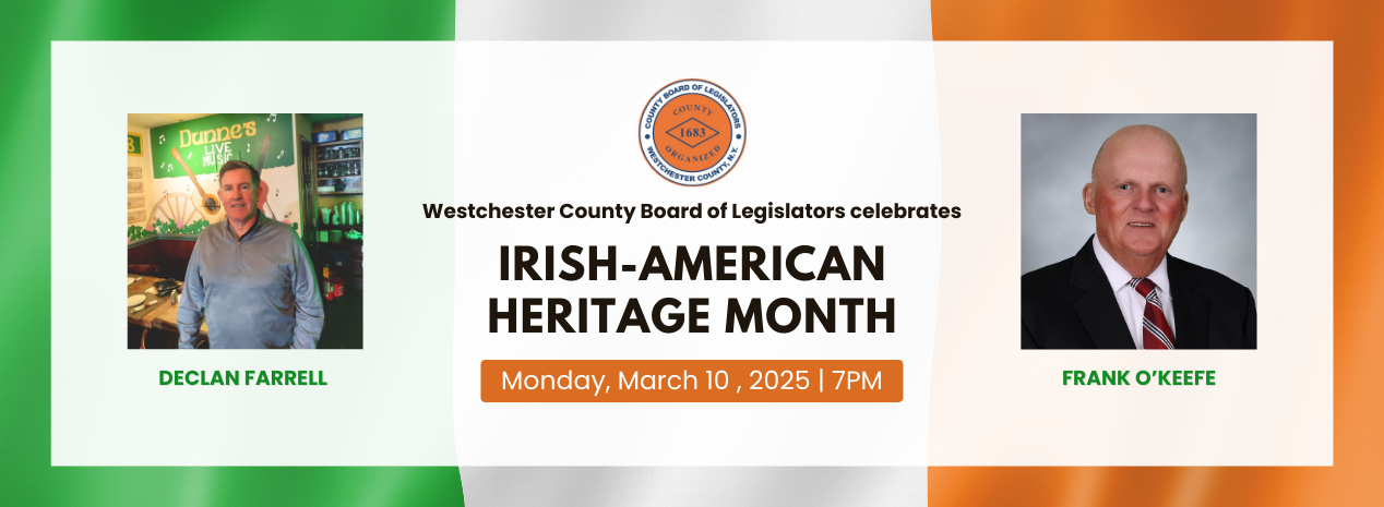 The Board is proud to be recognizing two exemplary honorees, Declan Farrell, community leader and owner of Dunne's Pub in White Plains and Frank O’Keefe, Chairman of Kerry Association Property Inc. and longtime advocate for the Irish-American Community.