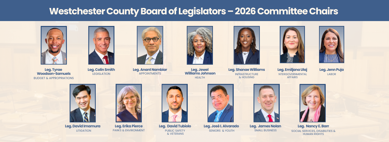 Graphic showing the Westchester County Board of Legislators 2026 Committee Chairs with headshots, names, and committee assignments.